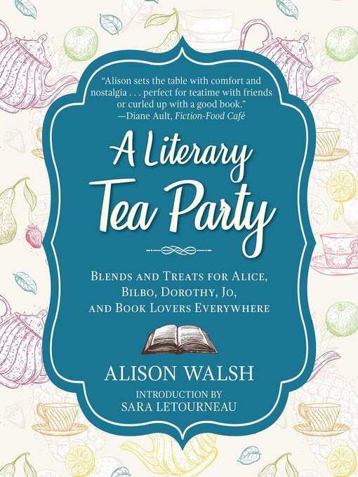 Title details for A Literary Tea Party by Alison Walsh - Available